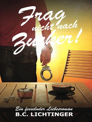 cover image of Frag nicht nach Zucker